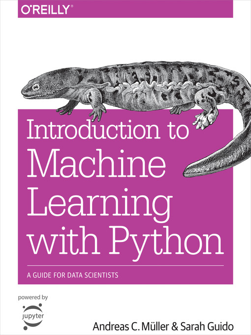 Title details for Introduction to Machine Learning with Python by Andreas C.  Müller - Wait list